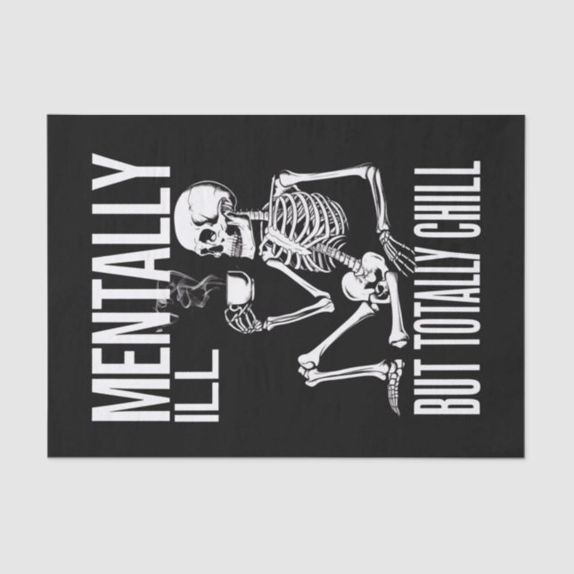 Mental-Ill, aber Totally Chill Halloween-Kostüm Seidenpapier (Vorderseite)