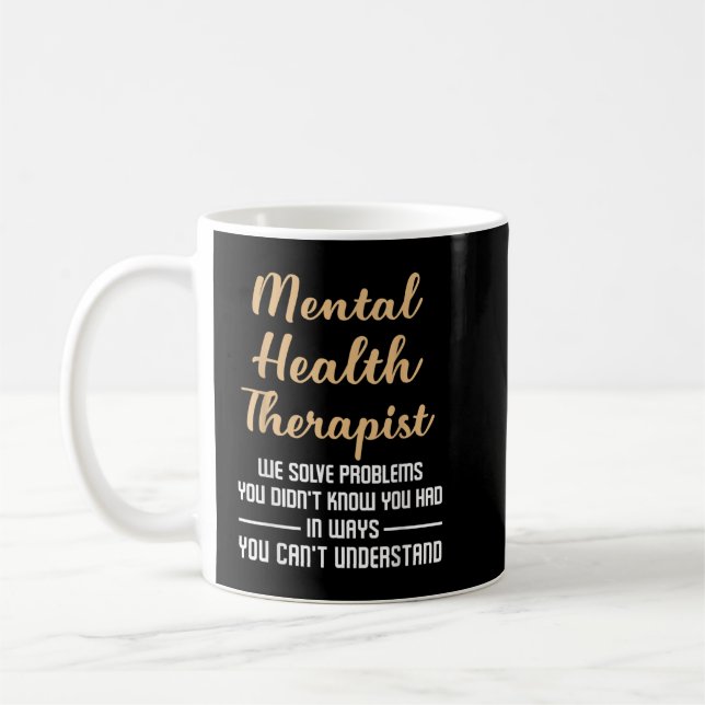 Mental Illness Health Counselor Gift - Therapist Q Kaffeetasse (Links)