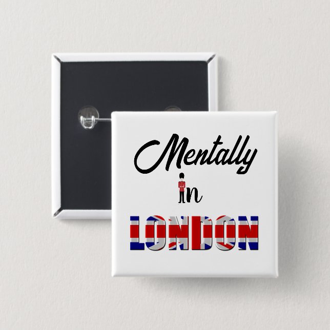 Mental in London Button (Vorne & Hinten)