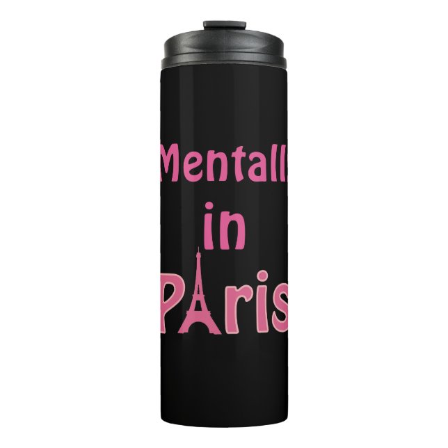 Mental in Paris Thermal Tumbler Thermosbecher (Vorderseite)