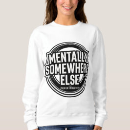 MENTAL IRGENDWO ANDERS - Vintage Streetwear Sweatshirt