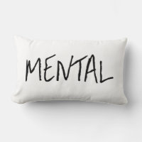 "MENTAL"