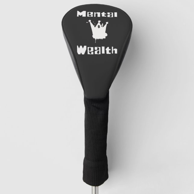 Mental wealth!! Mental health matters Golf Headcover (Vorderseite)