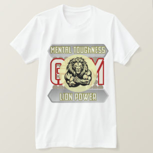 Mentaler Löwenstärke Bodybuilding Gym  T-Shirt