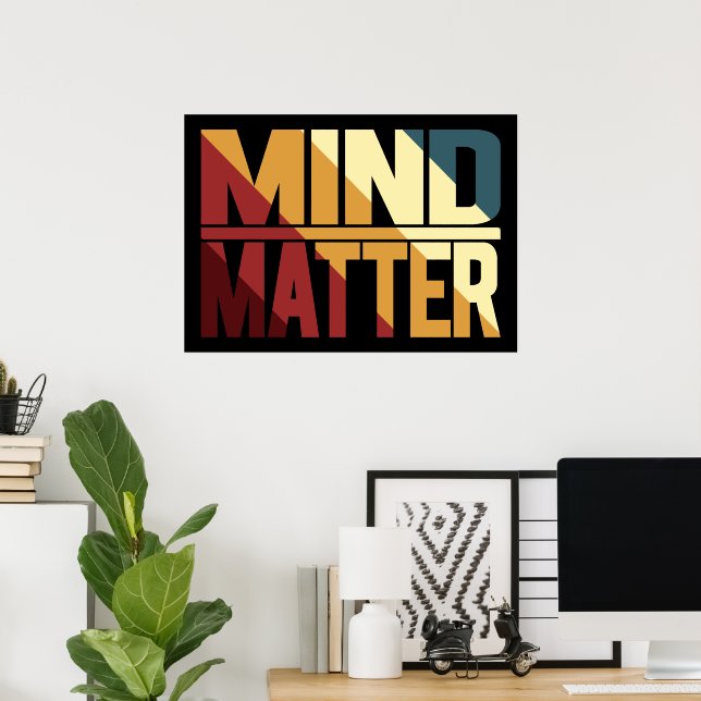 Mentalität Inspiration Mindset Psychische Gesundhe Poster (Heimbüro)