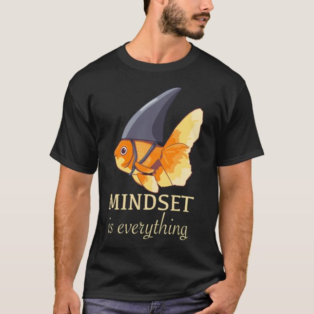 Mentalität ist alles T-Shirt (Vorderseite)