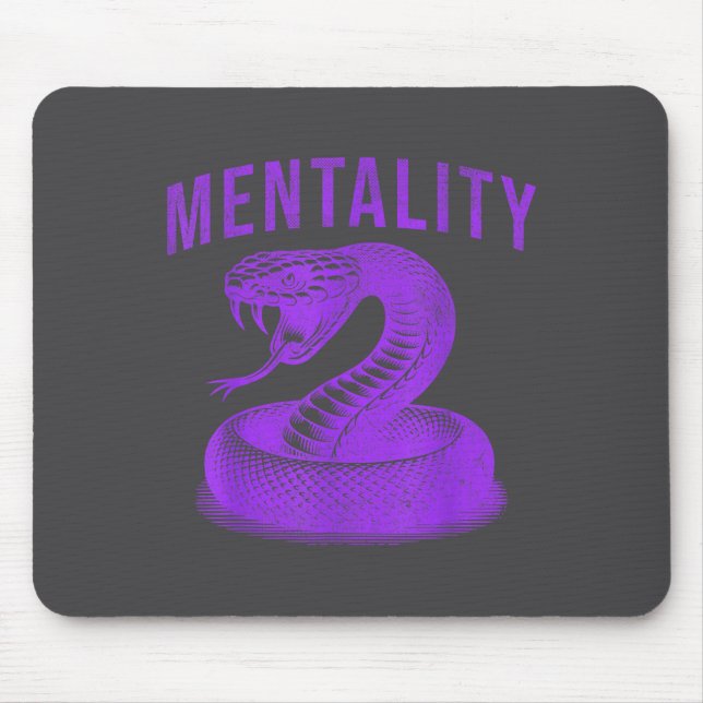 Mentality Mindset Snake Motivation Of Chamons Bask Mousepad (Vorne)