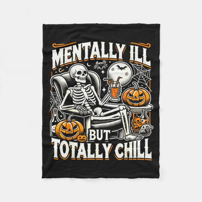 Mentally Ill But Totally Chill Halloween Costume S Fleecedecke (Vorderseite)