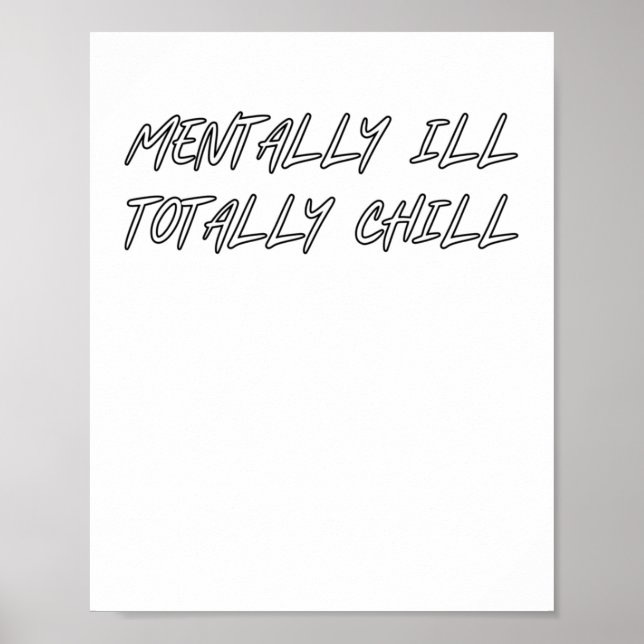 Mentally Ill Poster (Vorne)