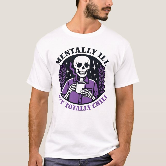 Mentally Ill T-Shirt (Vorderseite)