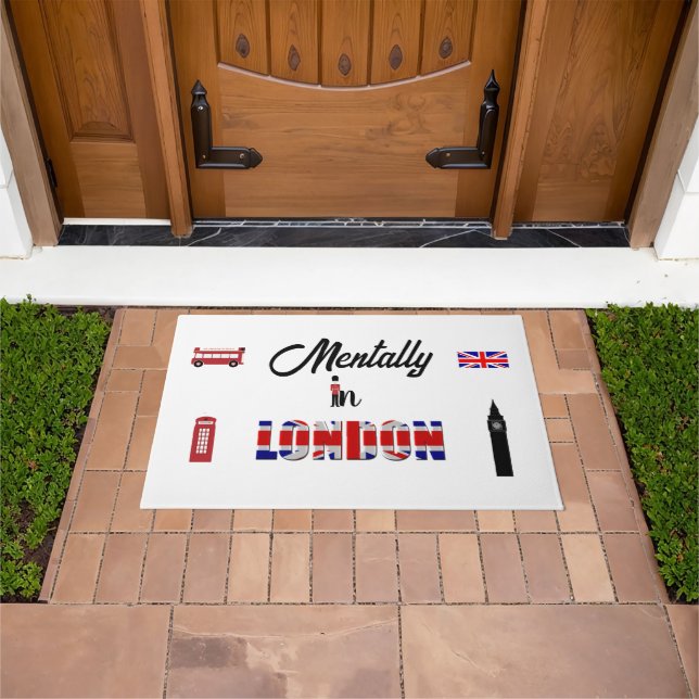 Mentally in London Doormat Fußmatte (Außenbereich)