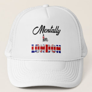 Mentally in London Trucker Hat Truckerkappe