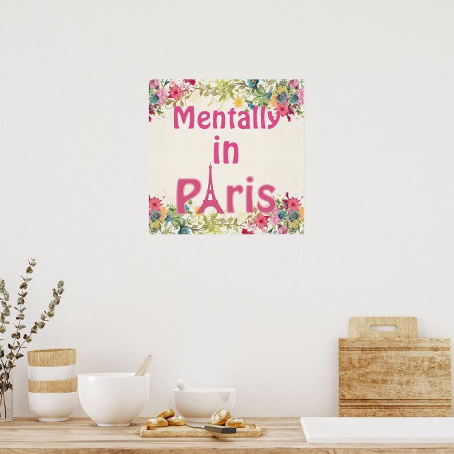 Mentally in Paris Poster (Küche)