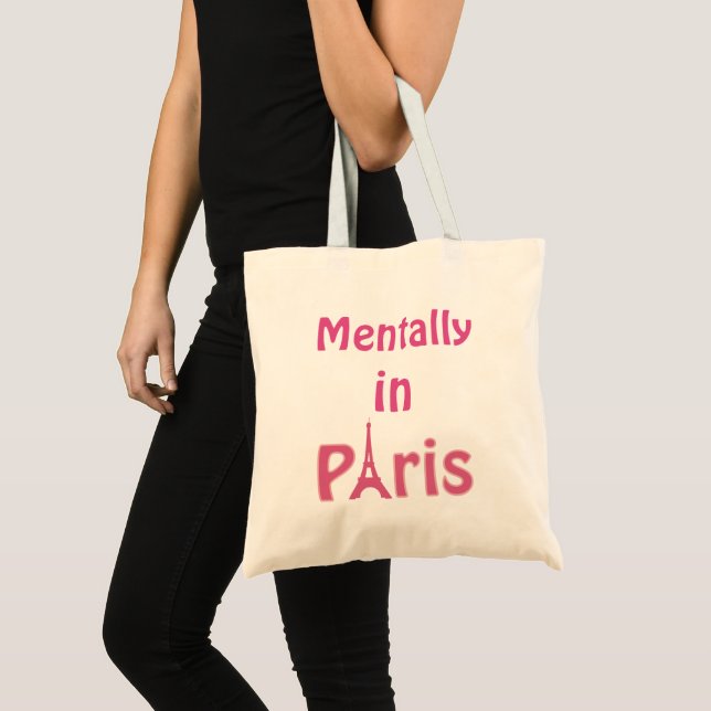 Mentally in Paris Tote Bag Tragetasche (Vorderseite (Produkt))