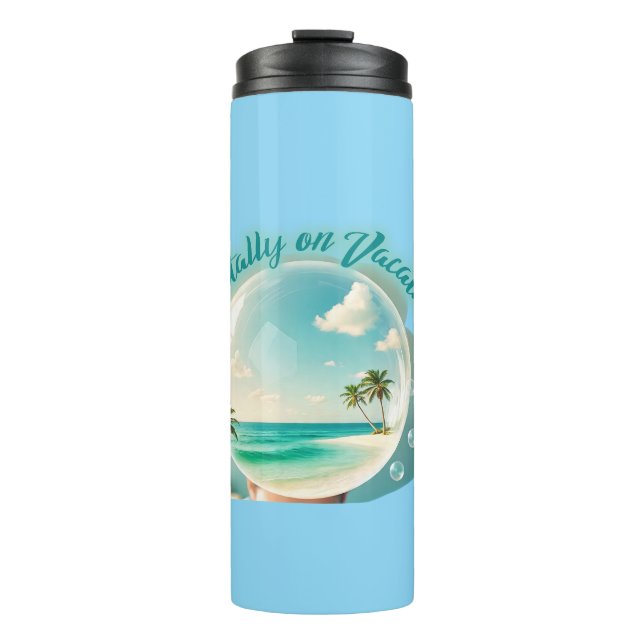 mentally on vacation design thermosbecher (Vorderseite)