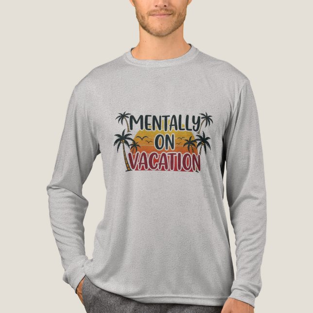 Mentally on Vacation T - Shirt - Retro Summer Beac (Vorderseite)