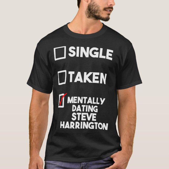 Mentally Verabreden Steve Harrington Classic T - S T-Shirt (Vorderseite)