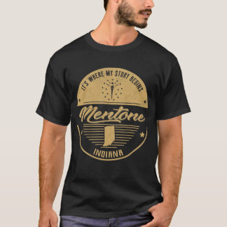 Mentone Indiana Hier beginnt meine Geschichte T-Shirt