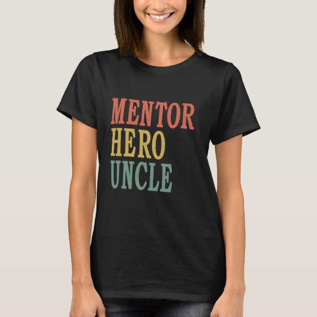 Mentor Held Onkel T-Shirt (Vorderseite)