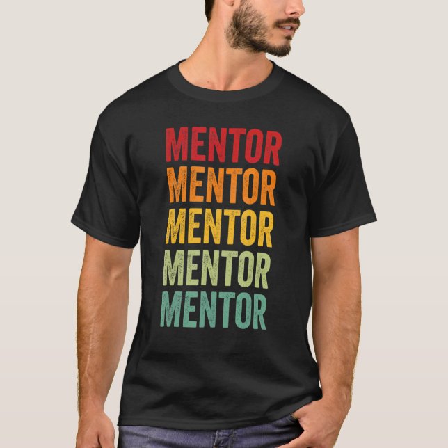 Mentor Rainbow Text Mentor Colorful T-Shirt (Vorderseite)