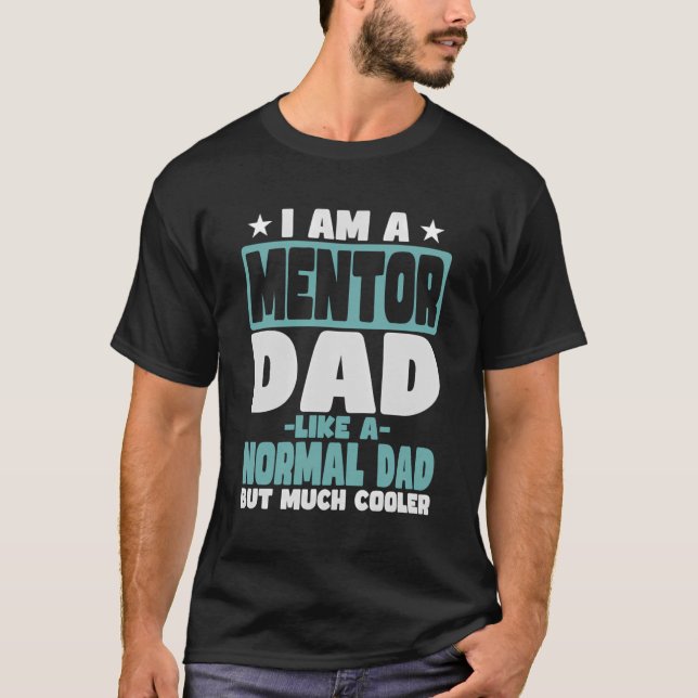 Mentor Vater Cooler als normal T-Shirt (Vorderseite)