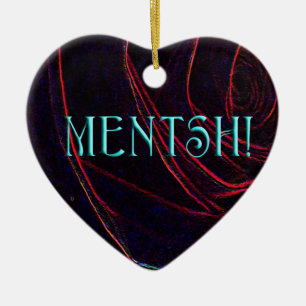 MENTSH-HEART KUNST KERAMIK ORNAMENT