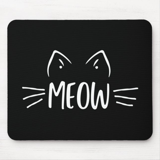 Meow Cat Mousepad (Vorne)