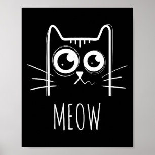 Meow Cat Shirt Meow Kitty Niedlich Cats Mama und C Poster