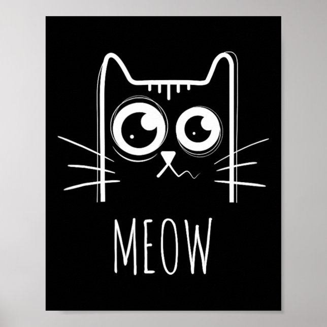 Meow Cat Shirt Meow Kitty Niedlich Cats Mama und C Poster (Vorne)