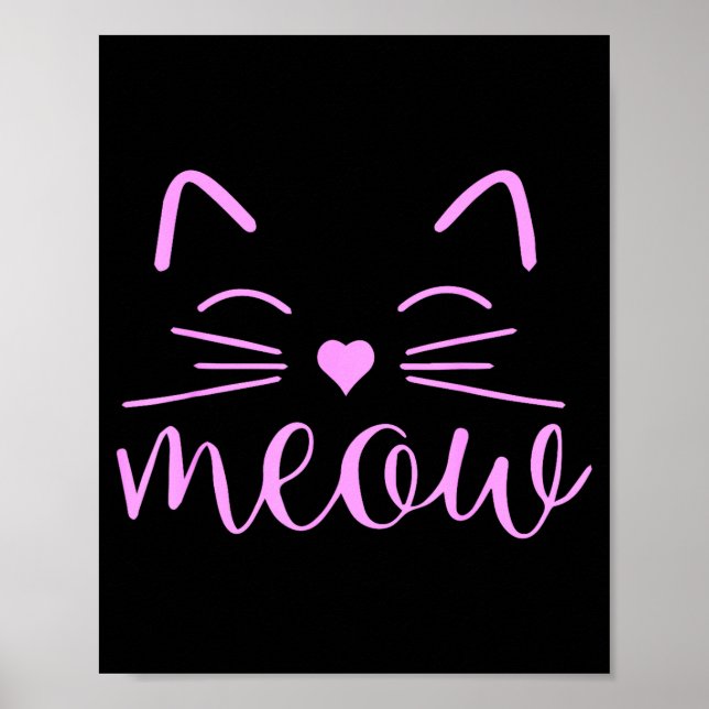 Meow Cute Cat Face Funny Quote For Cat Fans  Poster (Vorne)