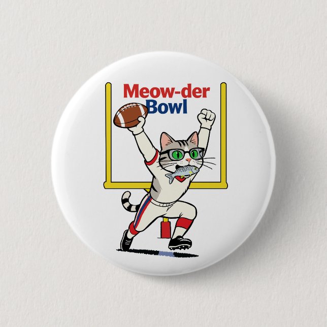 Meow-der Bowl Champion Katzenfußball  Button (Vorderseite)