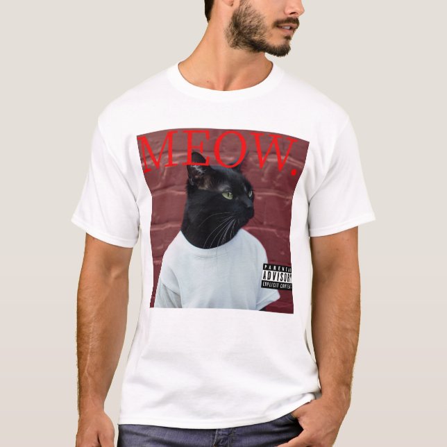 MEOW Funny Cat Kendrick Hip Hop Rap Album Parody T-Shirt (Vorderseite)