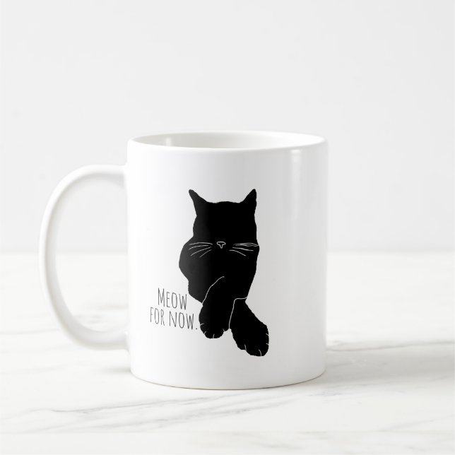 Meow für jetzt Tasse (Links)