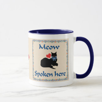 Meow gesprochene hier Tasse