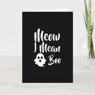 Meow-I Gemein Boo-catoween-halloween-lustig Karte
