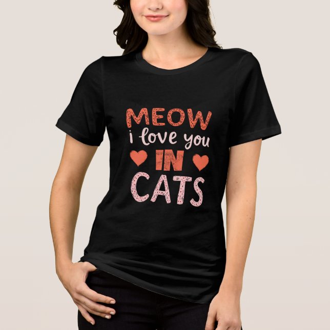 Meow i Liebe Sie in Katzen Tri-Blend Shirt (Vorderseite)