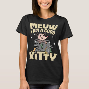 Meow Ich bin ein guter Kitty Jokes Opossum Meme Po T-Shirt