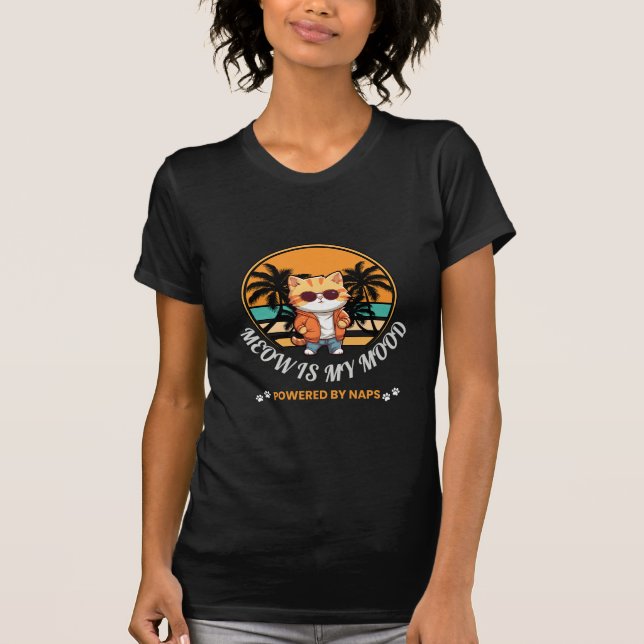 Meow Is My Mood T-Shirt (Vorderseite)