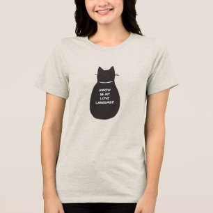 Meow ist meine Liebe Tri-Blend Shirt