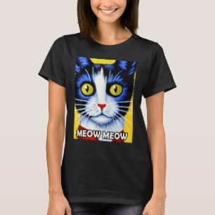 Meow Meow Niedlich Cat Kitty Kitten im Katzenstil T-Shirt