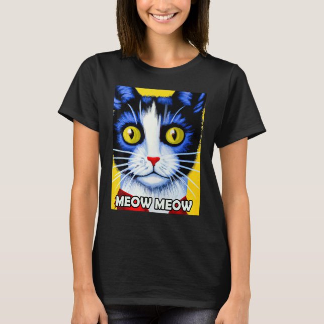 Meow Meow Niedlich Cat Kitty Kitten im Katzenstil T-Shirt (Vorderseite)