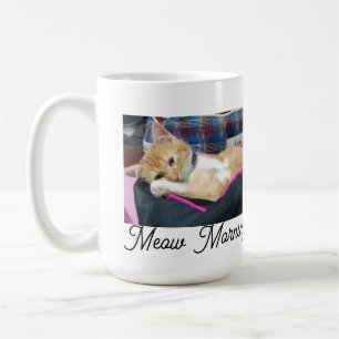 Meow Morning , Foto, Text, Backtext, austauschbar Kaffeetasse