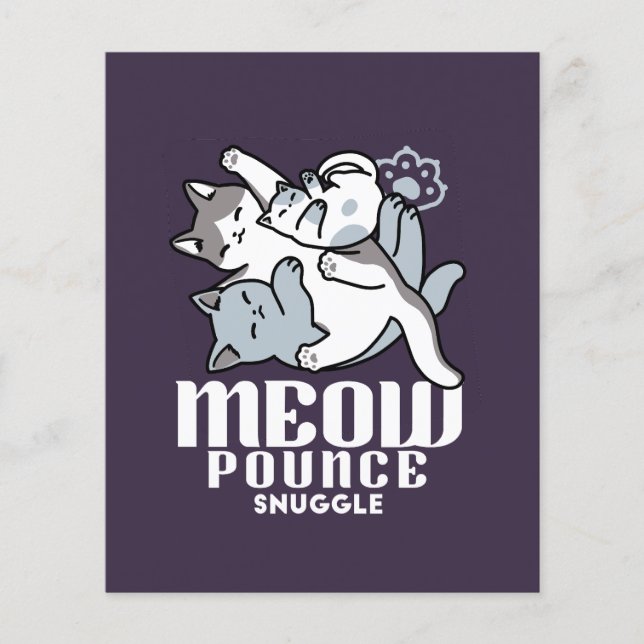 Meow Pounce Snuggle - Niedliche schlafende Katzen Flyer (Vorne)