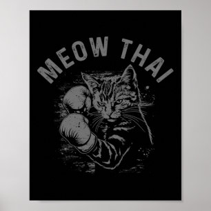 Meow Thai Funny Muay Thai Boxing Cat Martial Arts Poster