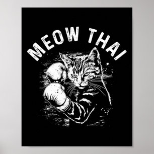 Meow Thai Funny Muay Thai Boxing Cat Martial Arts Poster
