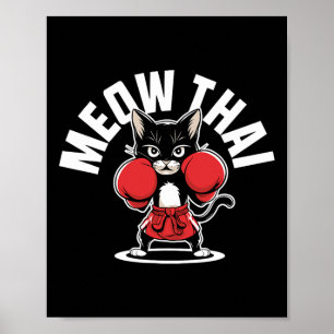 Meow Thai Muay Thai Boxing Cat Martial Arts Mixed  Poster