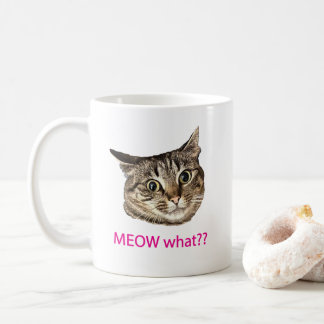 MEOW was? Tasse? Kaffeetasse