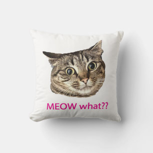 MEOW was? Werfen Sie Kissen? Kissen