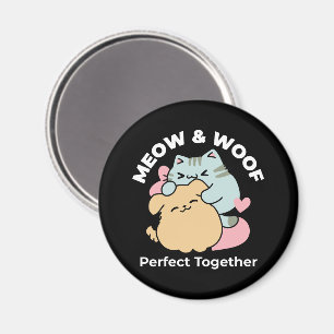 Meow & Woof perfekt zusammen - Niedliche Katze und Magnet