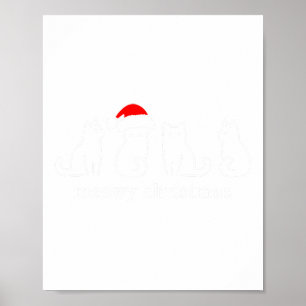 Meowa Catmas Weihnachten Niedlich Kitten Katzen We Poster